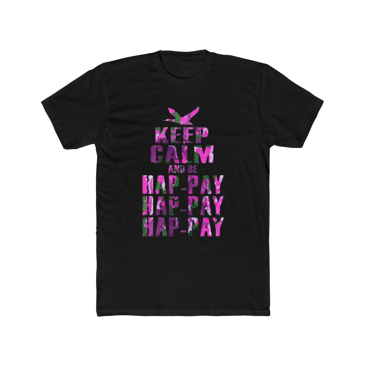 Keep Calm and be Happy Happy Happy (Pink Camo) | Duck Dynasty - Official T-Shirts merchandise